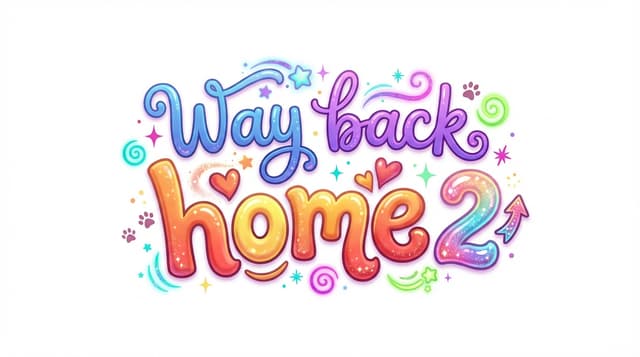 Way back home 2