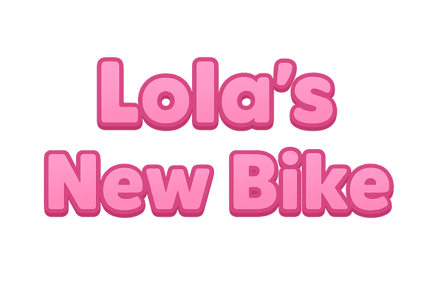 Lola's New Bike