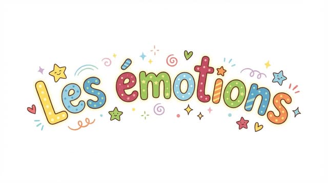Les émotions