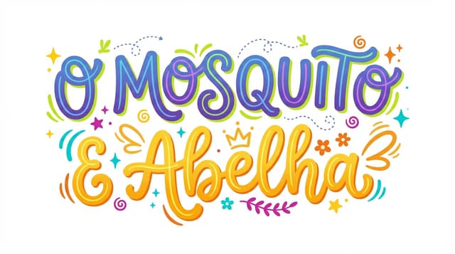 O MOSQUITO E ABELHA
